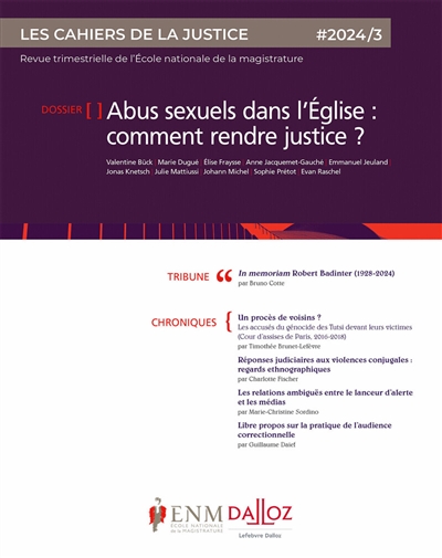 Cahiers de la justice (Les) - Revue de L'ENM, n° 3 (2024). Les abus sexuels dans l'Eglise : comment rendre justice ?