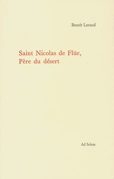 Saint Nicolas de Flüe, Père du désert