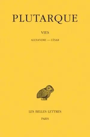 Vies. Vol. 9. Alexandre-César