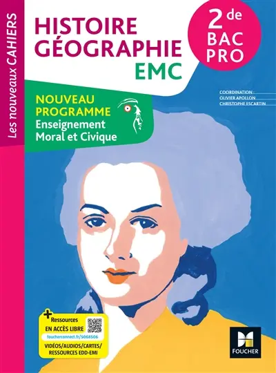 Histoire géographie, EMC 2de bac pro : nouveau programme enseignement moral et civique