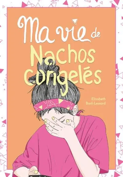 Ma vie de nachos congelés 5