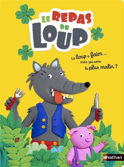 Le repas du loup : le loup a faim mais qui sera le plus malin ?