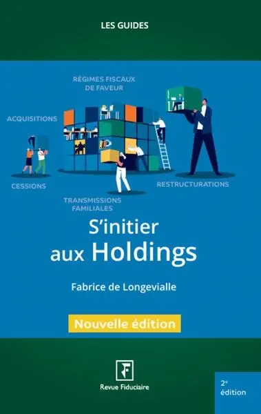 S'initier aux holdings