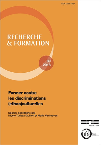 Recherche et formation, n° 89. Former contre les discriminations (ethno)culturelles