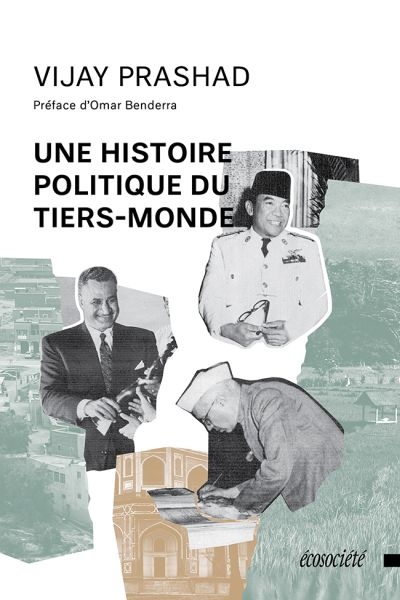 Une histoire politique du tiers-monde