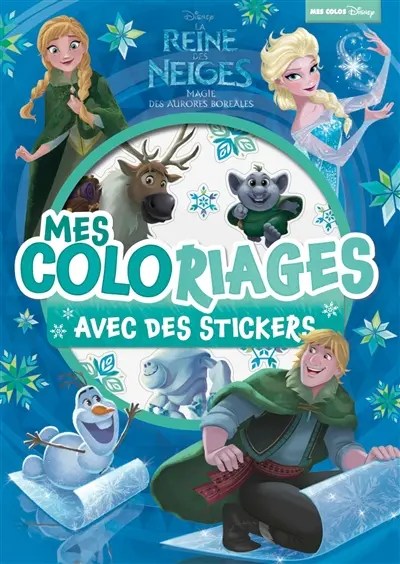 La reine des neiges, magie des aurores boréales : mes coloriages avec des stickers