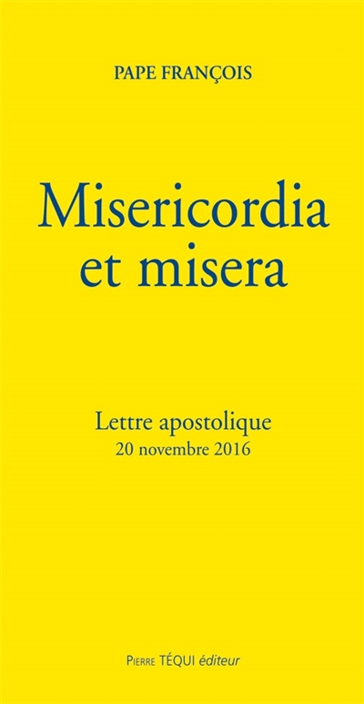Misericordia et misera :...
