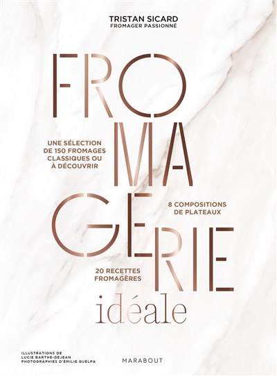 Fromagerie idéale