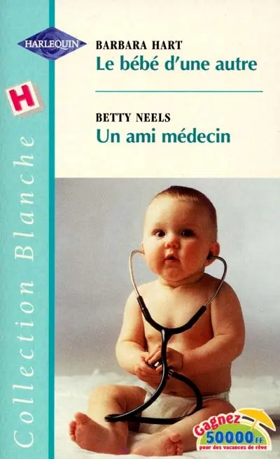 Le bébé d'une autre. Un ami médecin