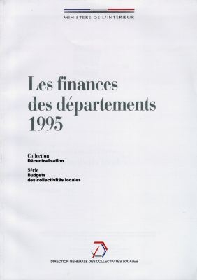 Les finances des départements 1995 : statistiques financières sur les collectivités locales