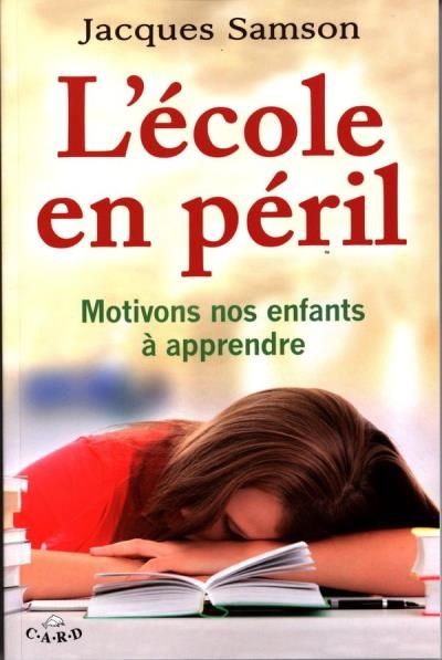 L'école en péril : Motivons nos enfants à apprendre