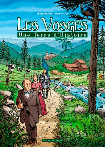 Les Vosges : une terre d'histoire
