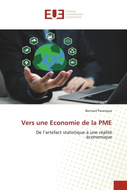 Vers une Economie de la PME : De l'artefact statistique à une réalité économique