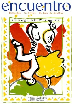 Encuentro, espagnol 2e année