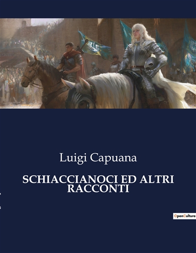 SCHIACCIANOCI ED ALTRI RACCONTI