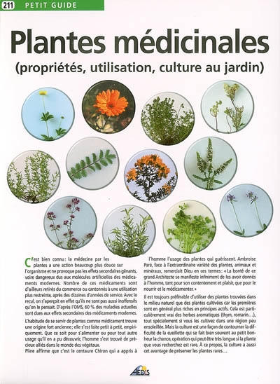 Le jardinage. Vol. 4. Les plantes médicinales