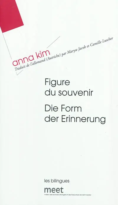 Figure du souvenir. Die Form der Erinnerung
