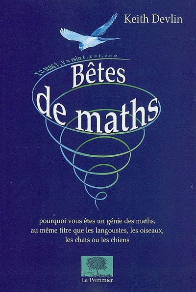 Bêtes de maths : pourquoi vous êtes un génie des maths, au même titre que les langoustes, les oiseaux, les chats ou les chiens