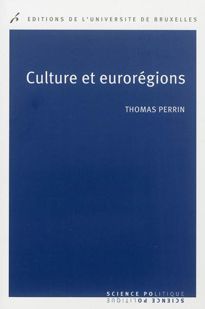 Culture et eurorégions : la coopération culturelle entre régions européennes