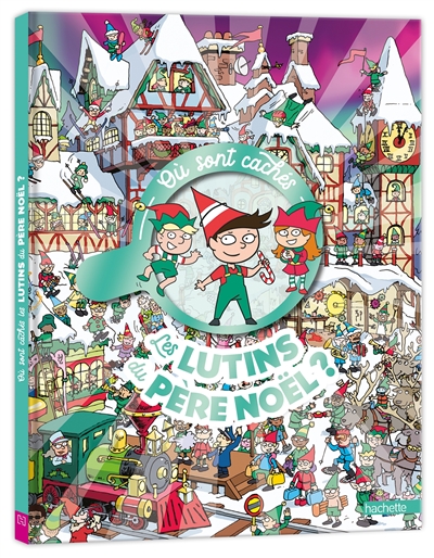 Où sont cachés les lutins...