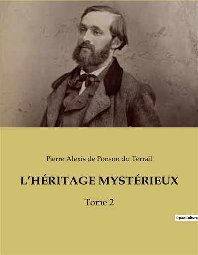 L’HERITAGE MYSTERIEUX : Tome 2