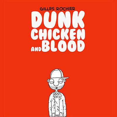 Dunk chicken and blood