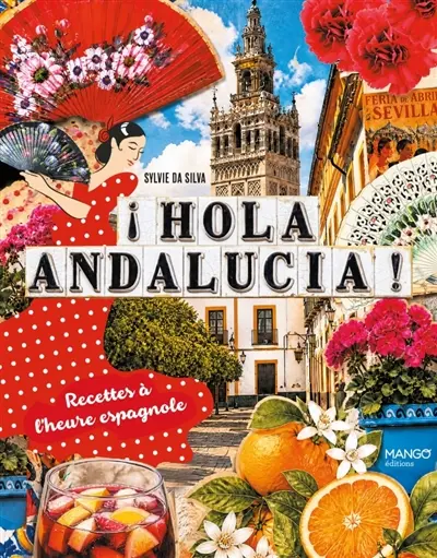 Hola Andalucia !
