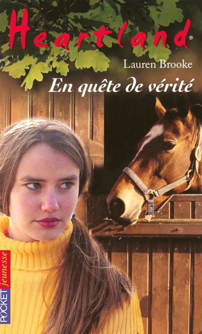 Heartland : le pays où l'amour des chevaux guérit toutes les blessures. Vol. 33