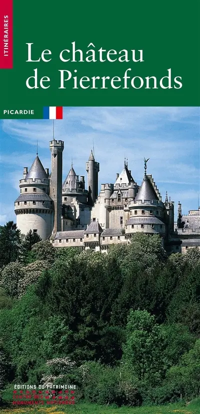 Le château de Pierrefonds, Oise