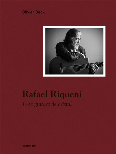 Rafael Riqueni : une guitare de cristal