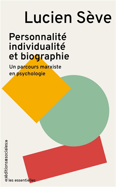 Personnalité, individualité et biographie : un parcours marxiste en psychologie