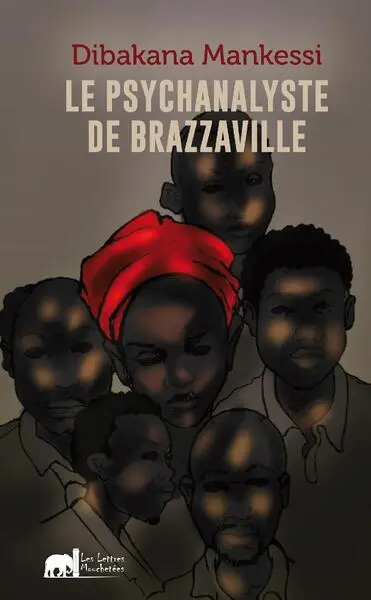 Le psychanalyste de Brazzaville