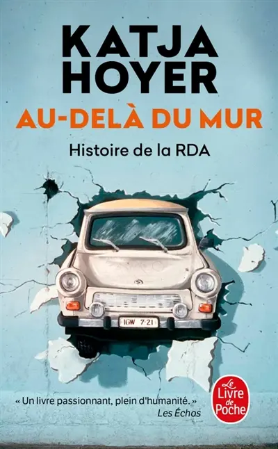 Au-delà du mur : histoire de la RDA