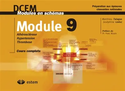 Module 9 : athérosclérose, hypertension, thrombose