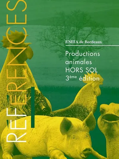 Productions animales hors-sol : porcs, volailles, lapins