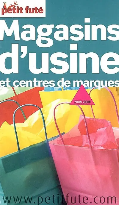 Magasins d'usine et centres de marques : 2008-2009