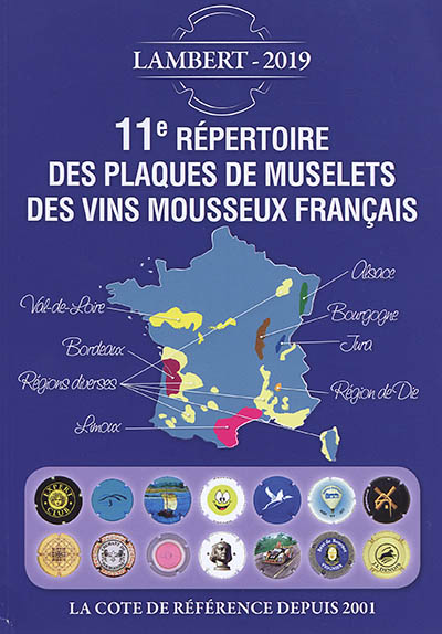 11e répertoire des plaques de muselets des vins mousseux français