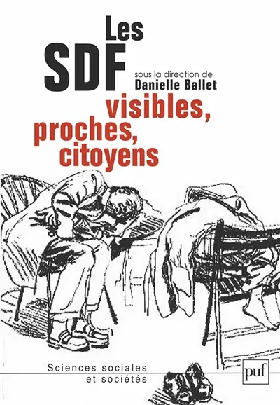 Les SDF, visibles, proches, citoyens