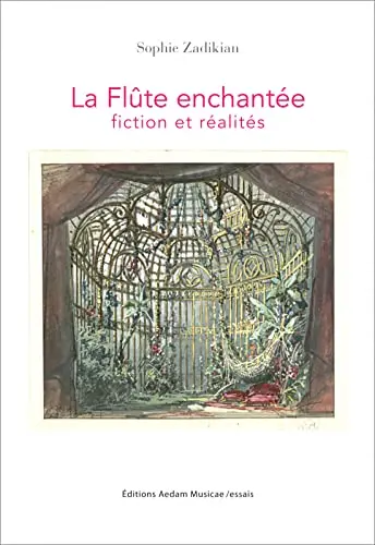 La flûte enchantée : fiction et réalités