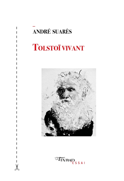Tolstoï vivant