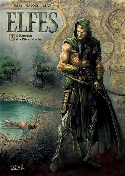 Elfes. Vol. 2. L'honneur...
