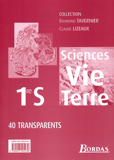 Sciences de la vie et de la Terre 1re S : programme 2001 : pochette de transparents