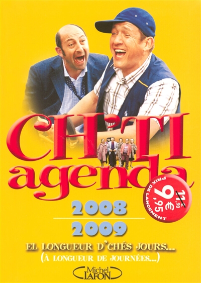 Ch'ti agenda : 2008-2009 : el longueur d'chés jours... (à longueur de journées...)
