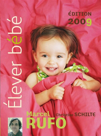 Elever bébé 2009