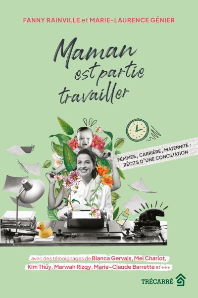 Maman est partie travailler...
