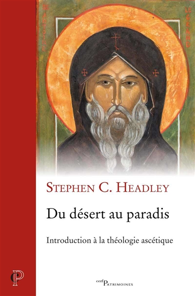 Du désert au paradis : introduction à la théologie ascétique