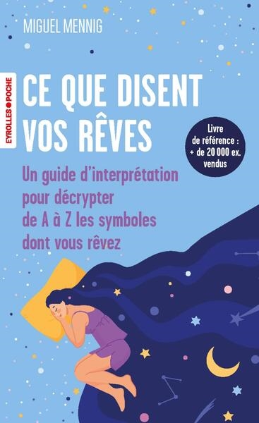 Ce que disent vos rêves :...