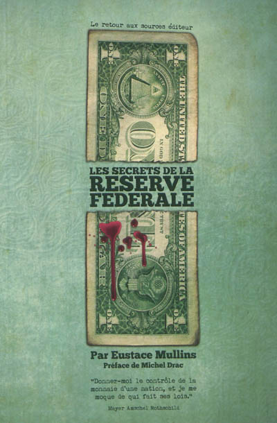 Les secrets de la Réserve fédérale : la London connection