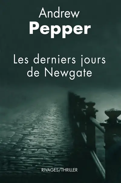 Les derniers jours de Newgate