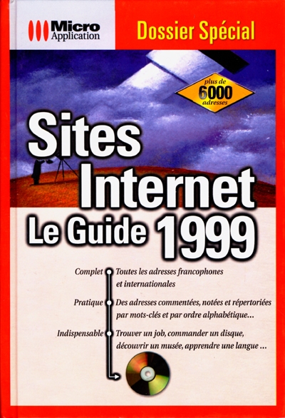Sites Internet : le guide 1999